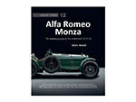 Alfa Romeo Monza Autobiography of a celebrated 8C-2300